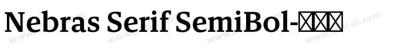 Nebras Serif SemiBol字体转换 Nebras Serif SemiBol字体转换
